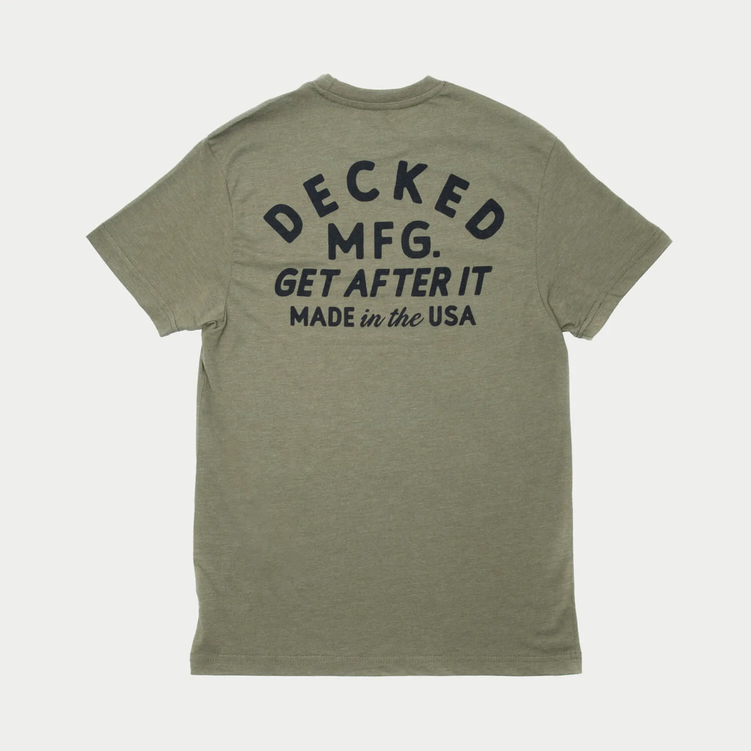 DECKED Get After It Tee